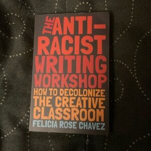 The Anti-Racist Writing Workshop Book